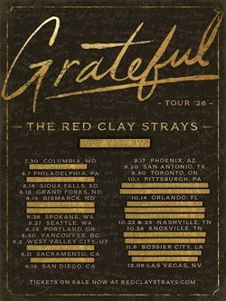 The Red Clay Strays: Grateful Tour 2026
DYLAN GOSSETT & SWEET TALK
September 16, 2026 @ 6:30 PM