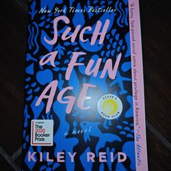 Such A Fun Age By Kiley Reid