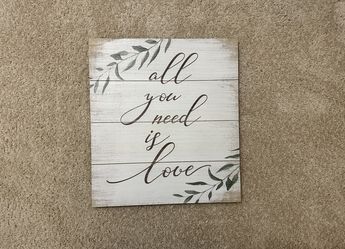 All you need is love sign