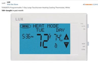 LUX 7 Day, Programable Thermostadts, With 2 Heat, and 1 Cool