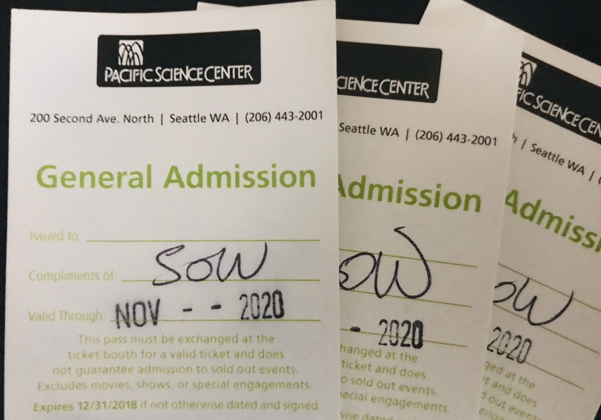 3 General admission tickets to Pacific science Center $50 OBO