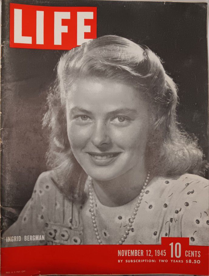 Life Magazine - November 12, 1945 - Ingrid Bergman