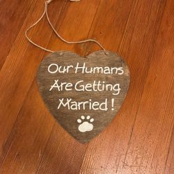 Wedding Announcement Sign For Dogs