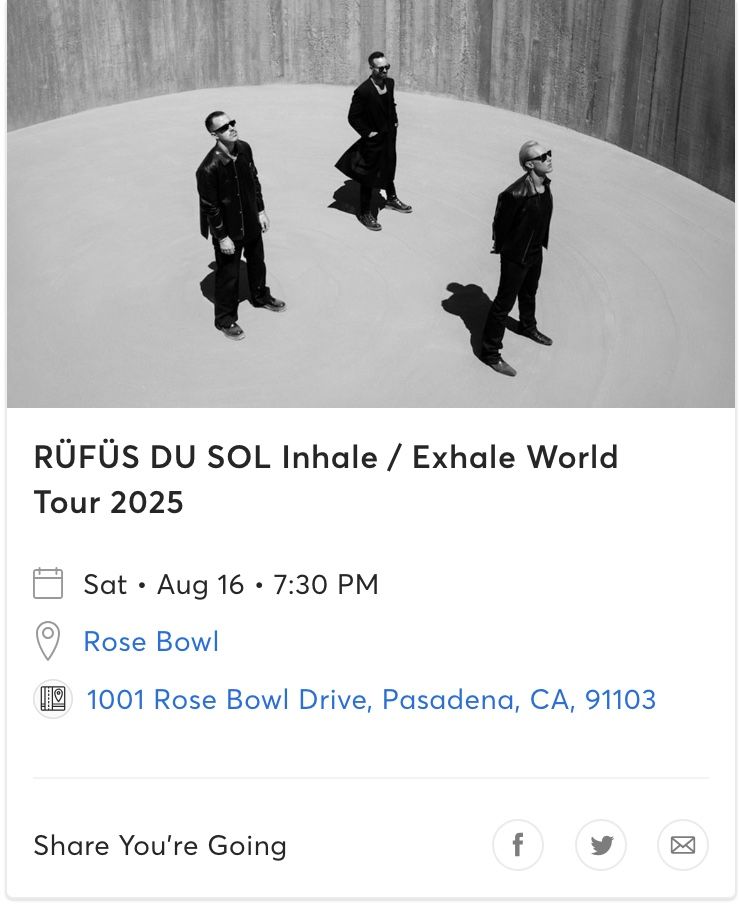 2 Tickets To Rufus Du Sol In LA