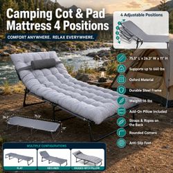 Camping Cot & Pad Mattress 4 Positions. 660 lbs cap.