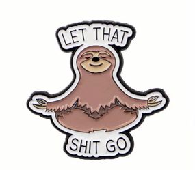 Brand New “Let That Shit Go” Enamel Pin