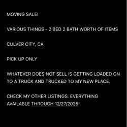 MOVING SALE - CULVER CITY