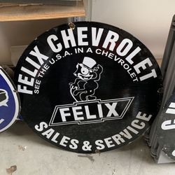 Chevrolet felix porcelain signs 30 INCH
