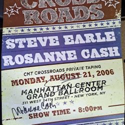 Steve Earle and Rosanne Cash autographed CMT Crossroads show poster (signed by both). 