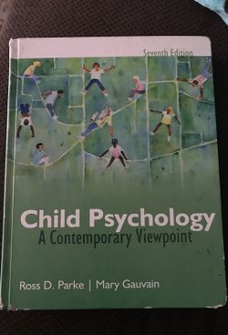 Child Psychology: A contemporary Viewpoint by Ross D Parke and Mary Gauvain