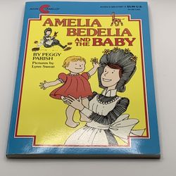 Amelia Bedelia and the Baby by Peggy Parish