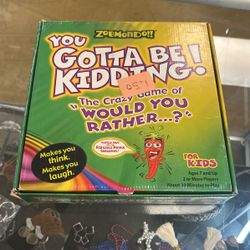 “You Gotta Be Kidding Me” Game