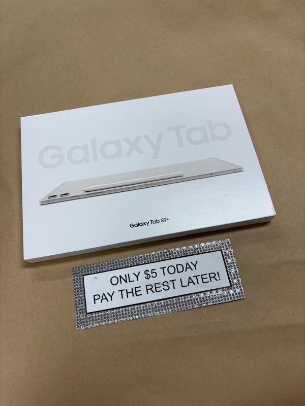 Samsung Galaxy Tab S9 Plus Tablet New - Only $1 Today Pay The Rest Later! 