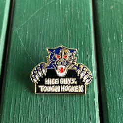 1997 Vintage Florida Panthers pin, “Nice Guys, Tough Hockey”