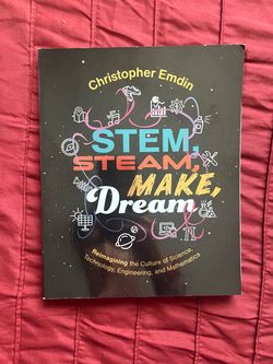 STEM, STEAM, Make, Dream Book