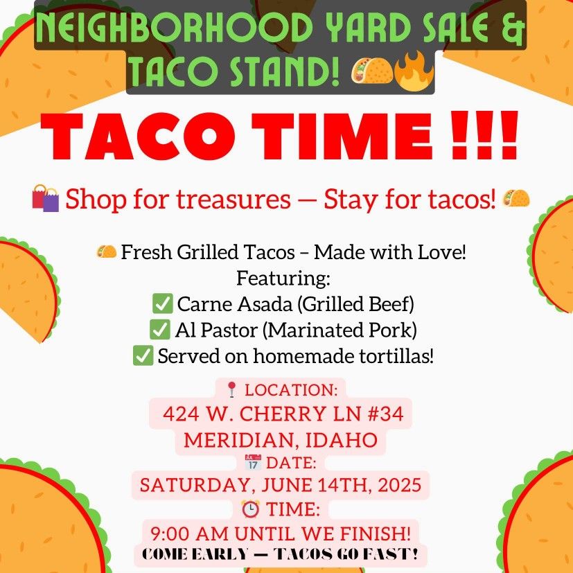 Taco Stand and Yard Sale !!!