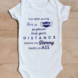 New Baby Onesie Im To Young For A Masks Funny