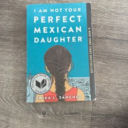 In Not Your Perfect Mexican Daughter 