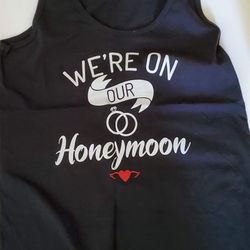 Matching “We’re on our honeymoon” Tank tops 