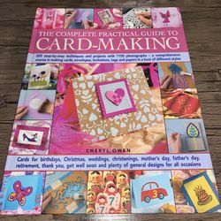 The Complete Practical Guide To Card-Making!! Nice Book!!! Thick!