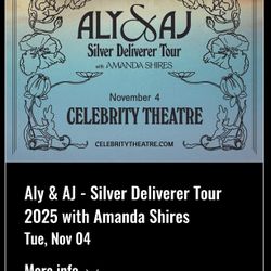 Aly & AJ Concert - 11/4/25, Celebrity Theatre