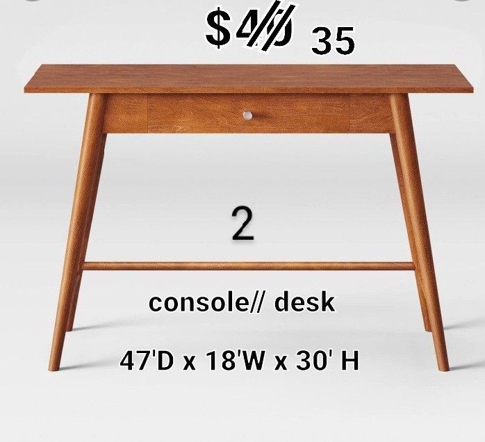 New Console Desk Buy 2 $ 60