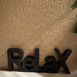 Relax Sign 