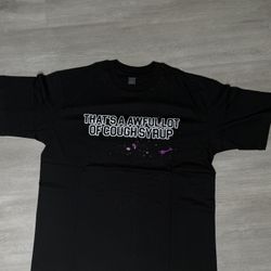 awful lot of cough syrup shirt