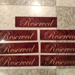 Reserved Plaques