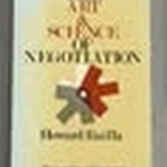 The Art & Science of Negotiation — Howard Raiffa