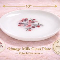 Vintage Anchor Hocking Milk Glass Plate – 10” Floral Oven-Proof USA Dish