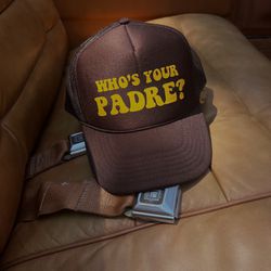 Who’s Your Padre? Trucker Hat