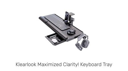 Klearlook keyboard tray