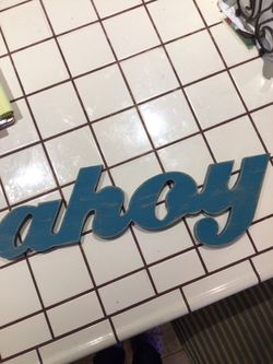 Ahoy Sign