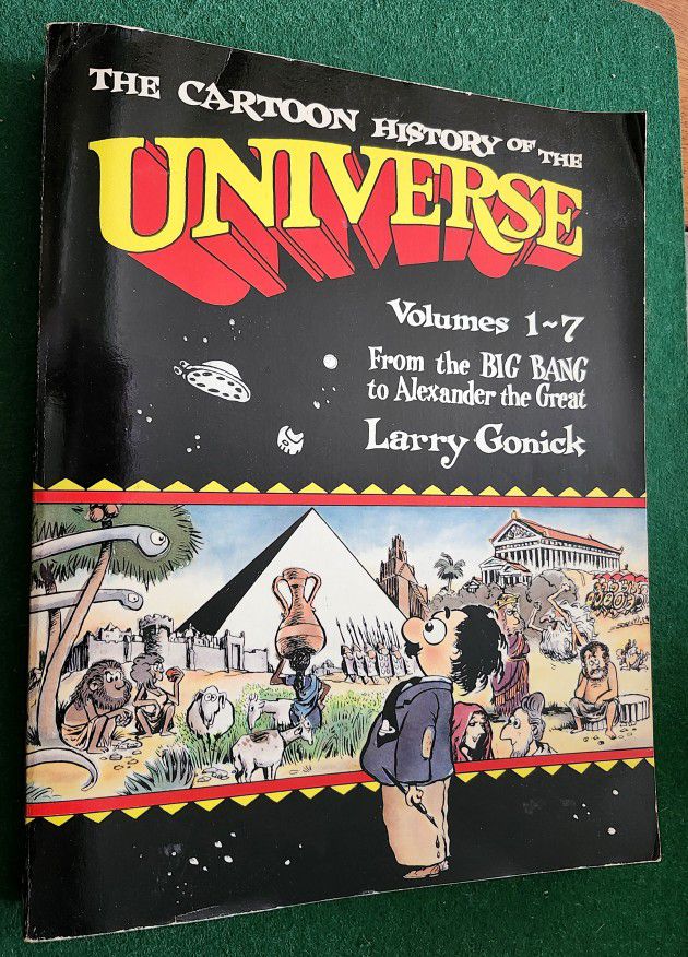 THE CARTOON HISTORY OF THE UNIVERSE Vol. 1-7 Larry Gonick 1990 