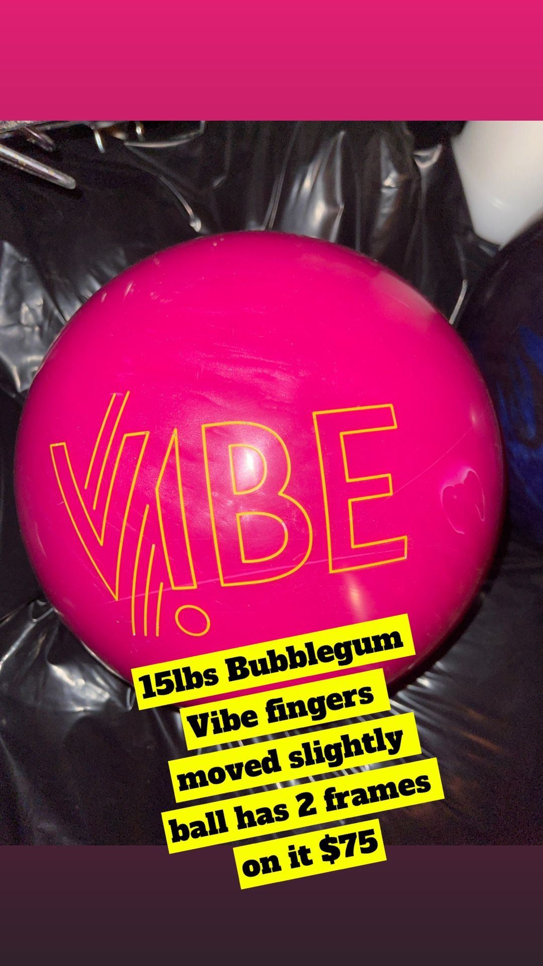 Hammer bubblegum Vibe 15lbs $75 Fingers Moved Slightly 