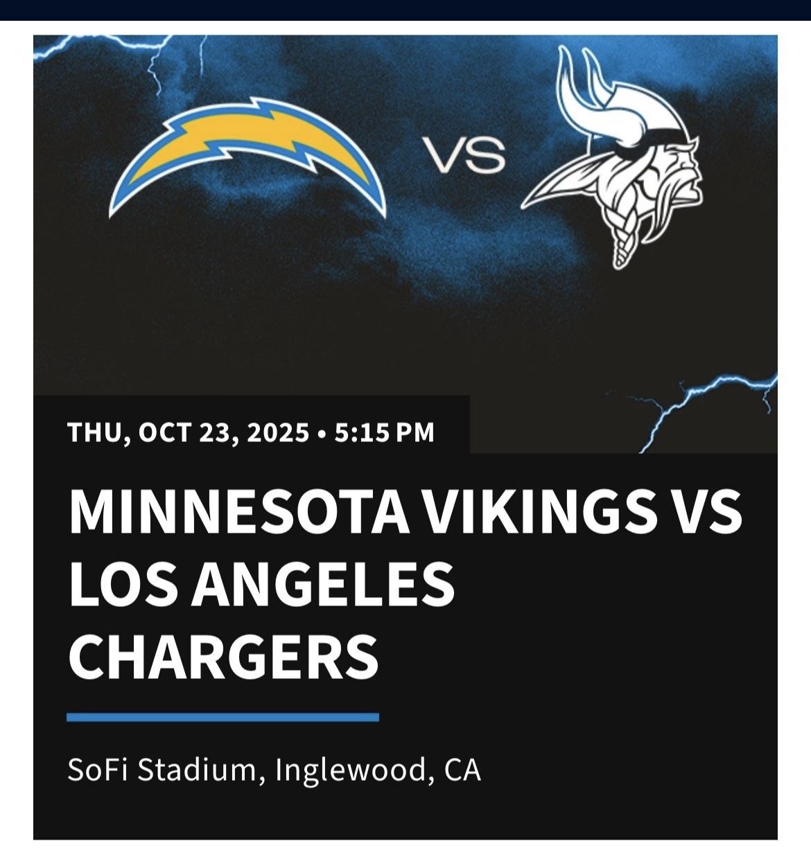 Chargers vs Vikings 10/23 - 2 Tickets