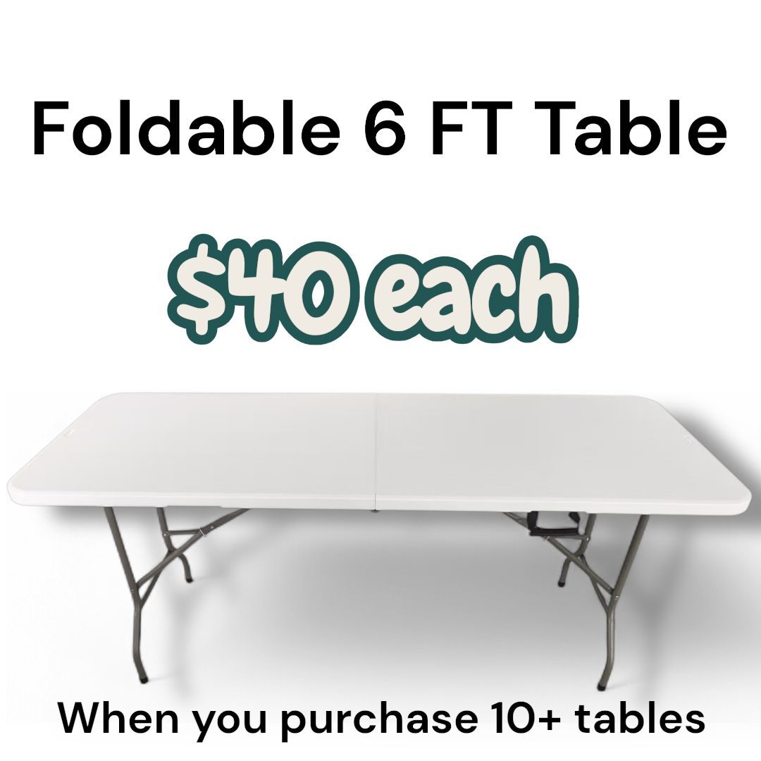 Wholesale Brand New 6 FT Foldable & Non-Foldable Rectangular Tables Must Purchase 10+ Tables