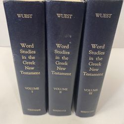 Word Studies in the Greek New Testament, Wuest, Volumes 1-3 Hardcover, Eerdmans 1977