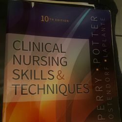 Clinical Nursing Skills 10th Edition 
