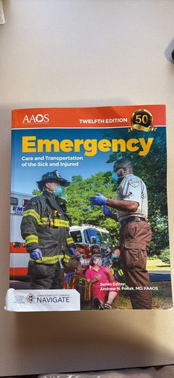 Emergency care and transportation for the sick injured 12th edition