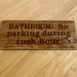 Bathroom Wooden Sign