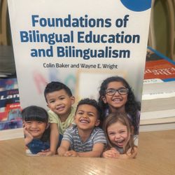Foundations Of Bilingual Education And Bilingualism  7th Edition 