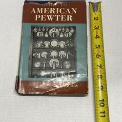 Vintage guide to American Pewter by Carl Jacobs 1957 pre owned