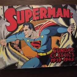 Superman Sunday Classics Comics 1939-1943