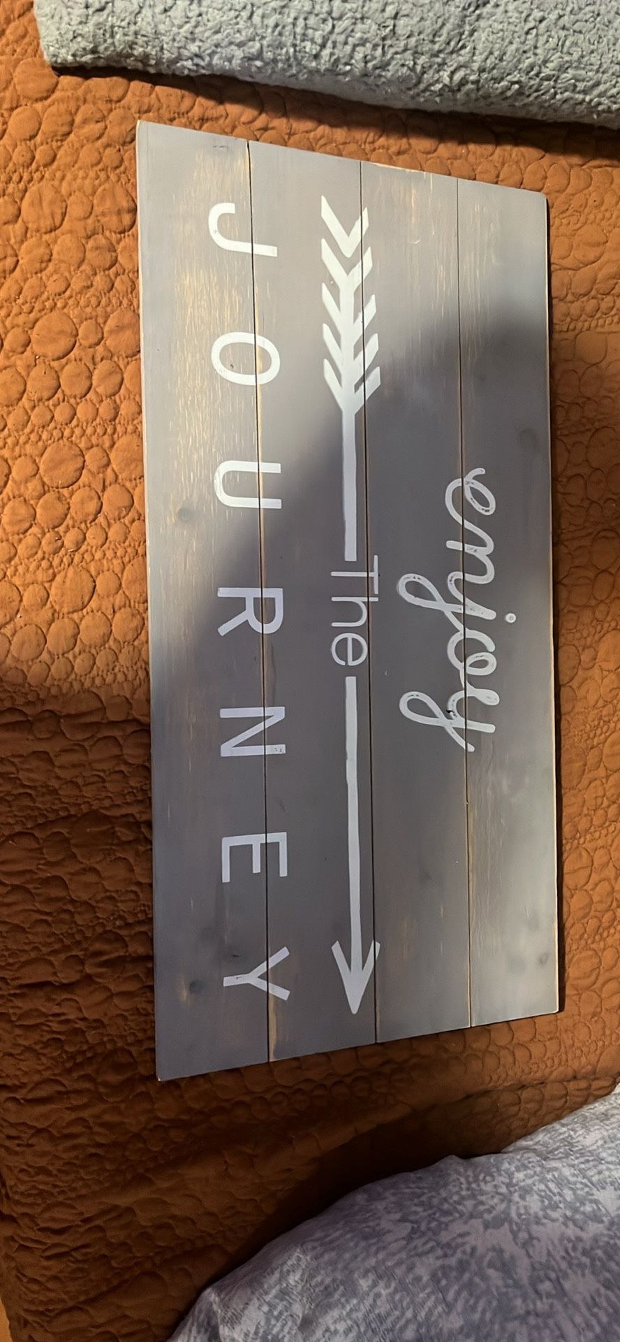 Enjoy The Journey Sign