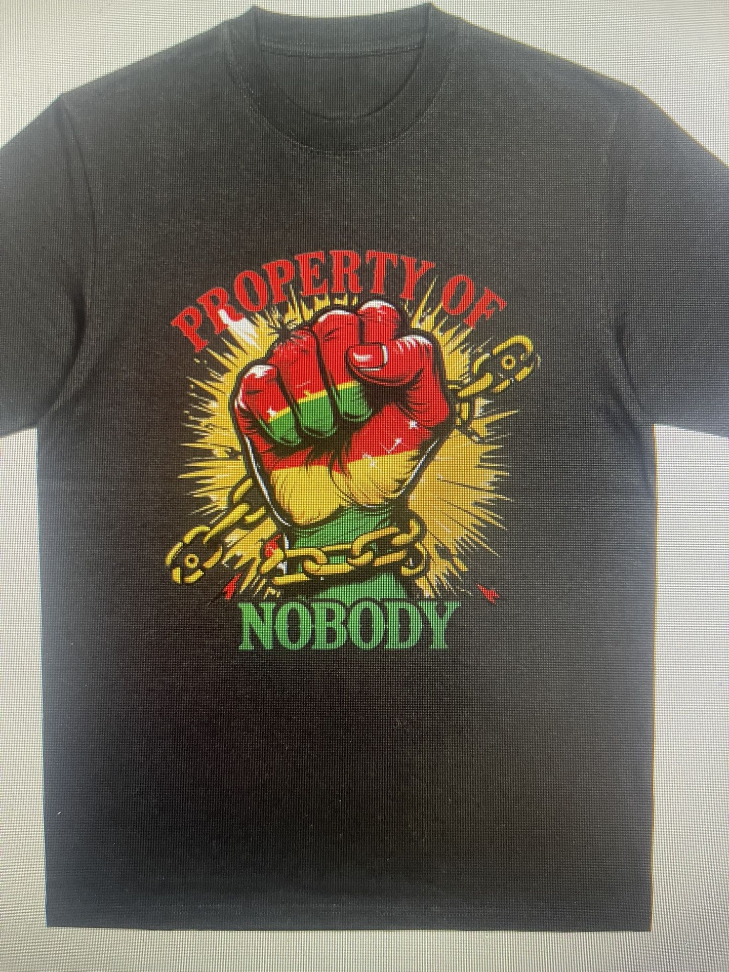 Properly Of Nobody T-Shirt 
