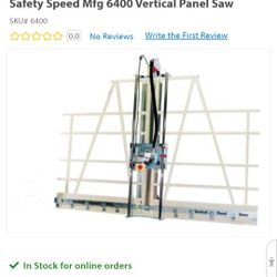Safety Speed 6400 Panel Saw...used