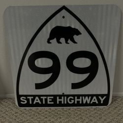 California State Highway 99 Sign