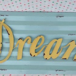 30" x 13.5",  3-D Rigged "DREAM" Metal Art Wall Artwork Deco